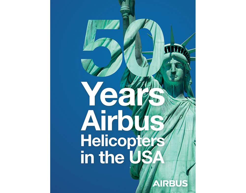 In 2019 Airbus Helicopters, Inc. will celebrate its 50 years in the USA
