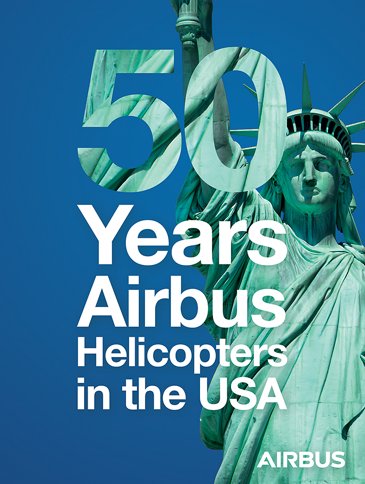50 Years Airbus Helicopters North America
