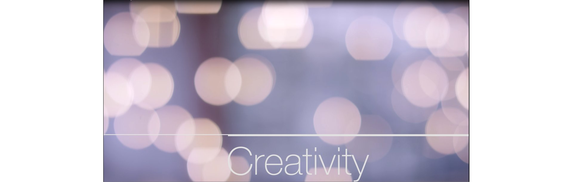 Creativity