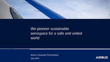 Airbus Corporate Presentation - July 2021