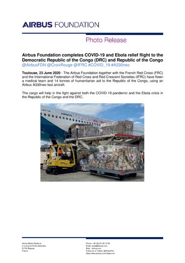 Airbus Foundation completes COVID-19 and Ebola relief flight to the Democratic Republic of the Congo (DRC) and Republic of the Congo