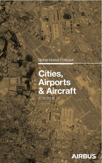  2019-2038 Global Market Forecast (GMF) Airbus commercial aircraft