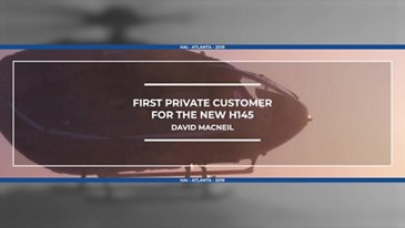 大卫麦克尼尔成为第一个私人客户在北美升级到新的H145