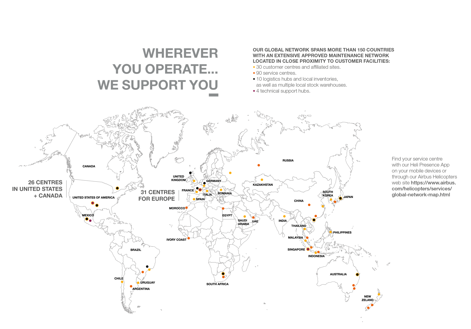 Airbus Helicopters global network spans more than 150 countries with an extensive approved maintenance network located in close proximity to customer facilities.