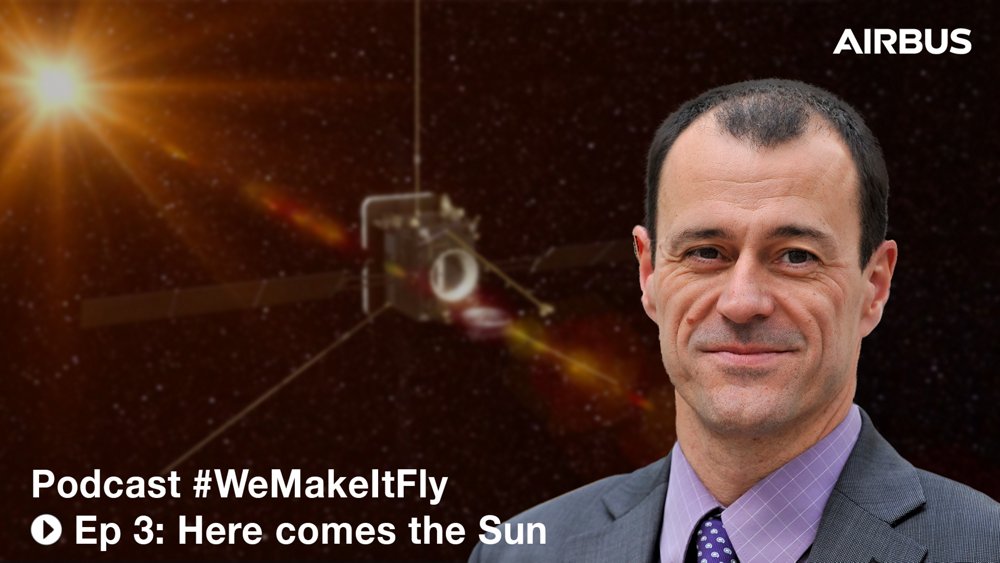 We Make it Fly Podcast - Solar Orbiter